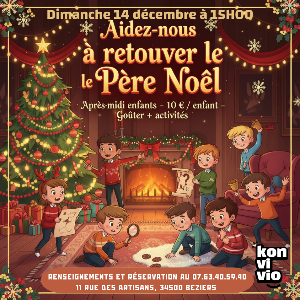 Journée spéciale Noël le dimanche 14 Décembre chez Konvivio Béziers ! Après-midi enfants, trouvez le Père-Noël, goûter et activités 10€ / enfant !