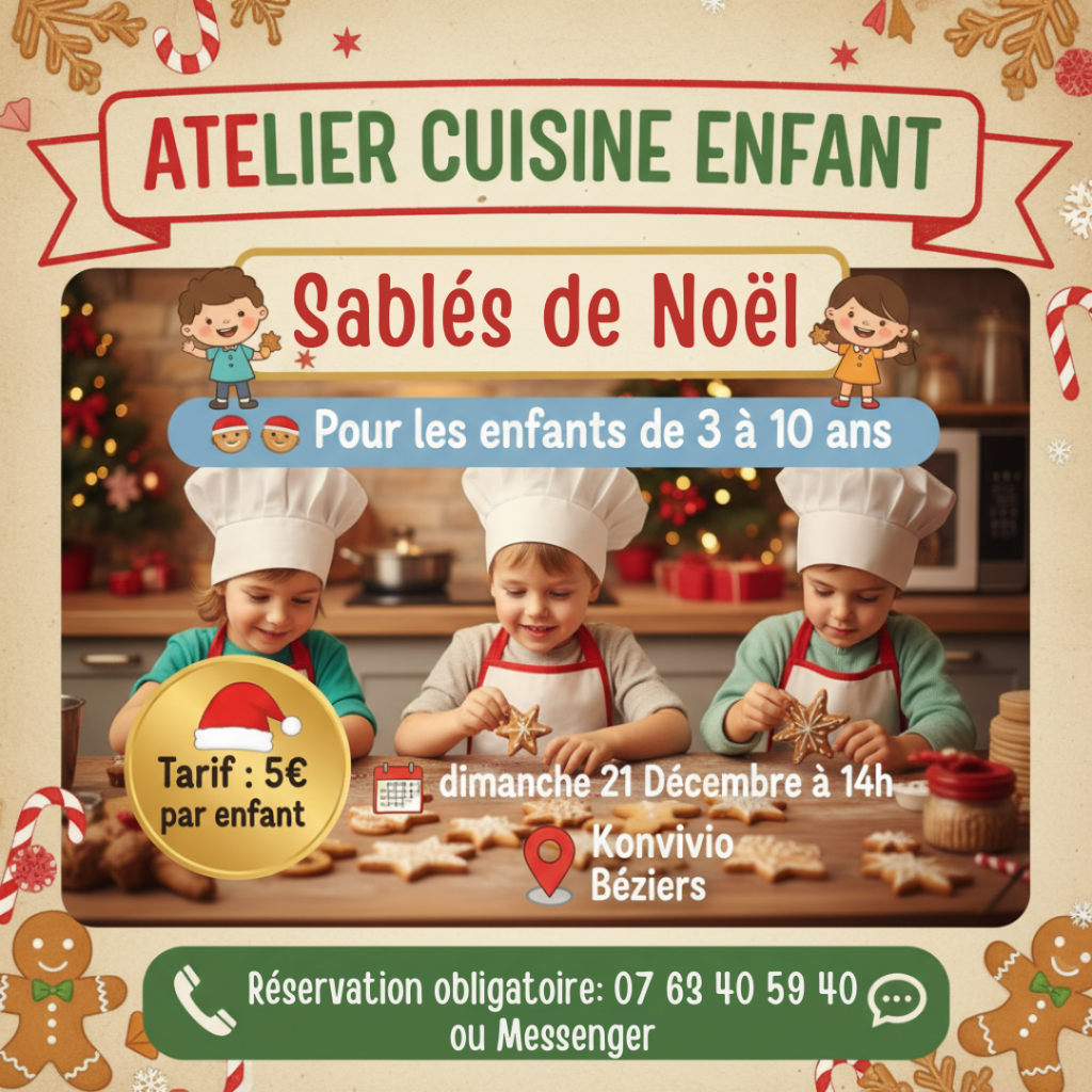 Journée atelier sablée de Noël spéciale enfant, le dimanche 21 Décembre chez Konvivio Béziers.