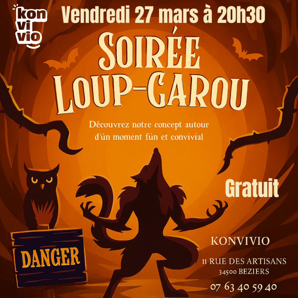 Venez découvrir votre lieu préféré konvivio béziers à travers une soirée loup garou inoubliable