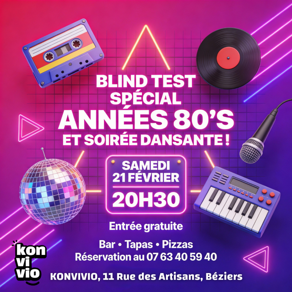 Retrouvez vous entre amis au bar d'ambiance Konvivio Béziers pour une soirée blidtest année 80 et soirée dansante.