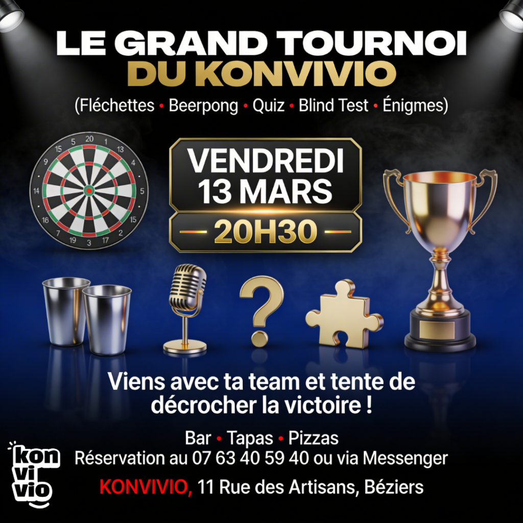 Fléchettes, quiz, blindtest, viens défiez tes amis au Konvivio Béziers au grand tournoi du Konvivio